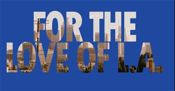 For the Love of LA