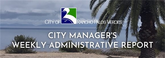 City Manager's Weekly Administrative Report