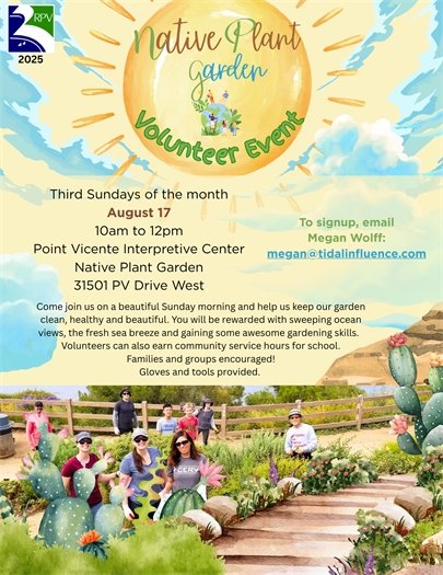 Native Plant Garden Volunteer Event at Point Vicente Native Plant Garden  