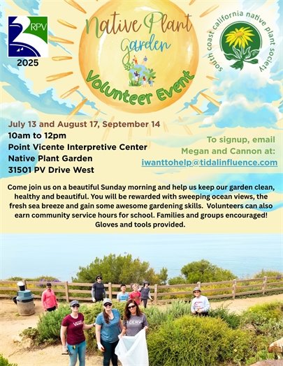 Native Plant Garden Volunteer Event at Point Vicente Native Plant Garden  