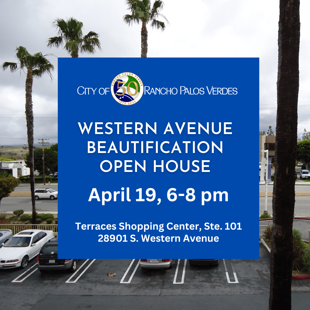 Western Avenue Beautification Open House April 19, 6-8 pm. Terraces Shopping Center, Ste. 101