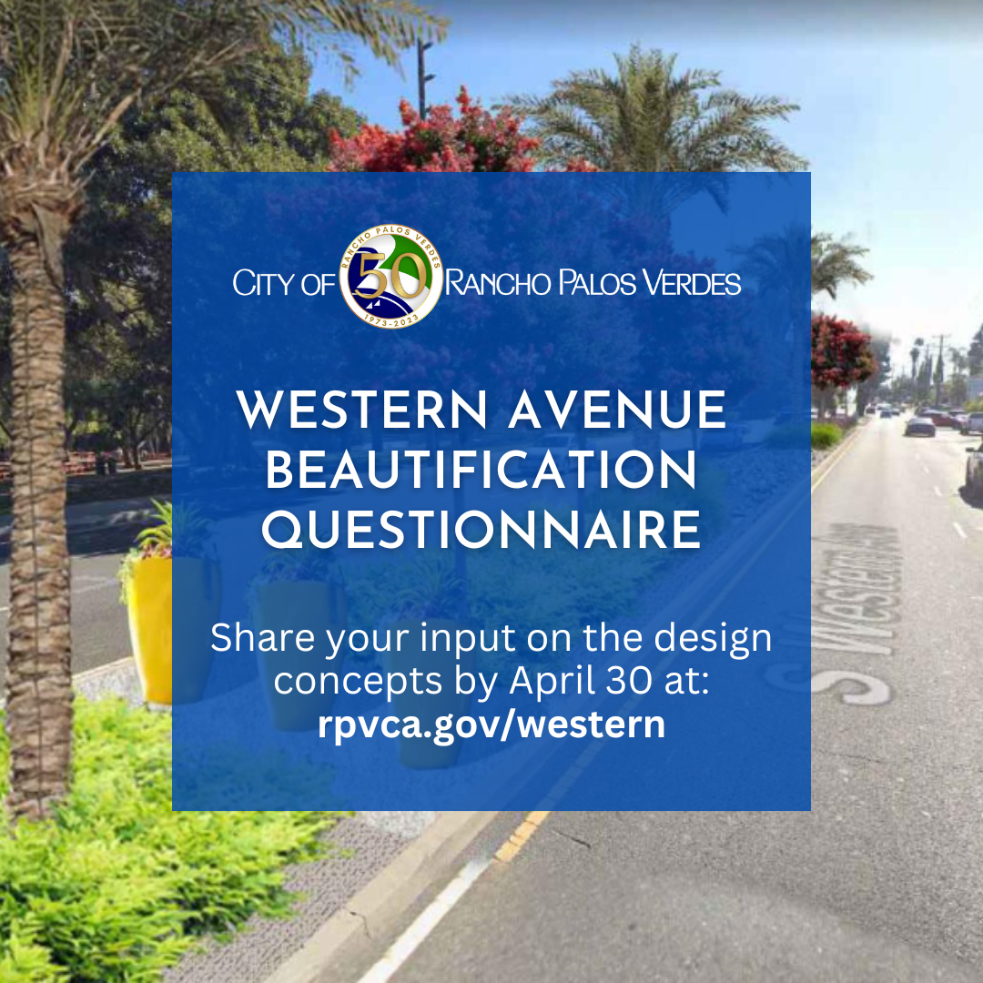 Western Avenue Beautification Questionnaire. Share your input on the design concepts by April 30.