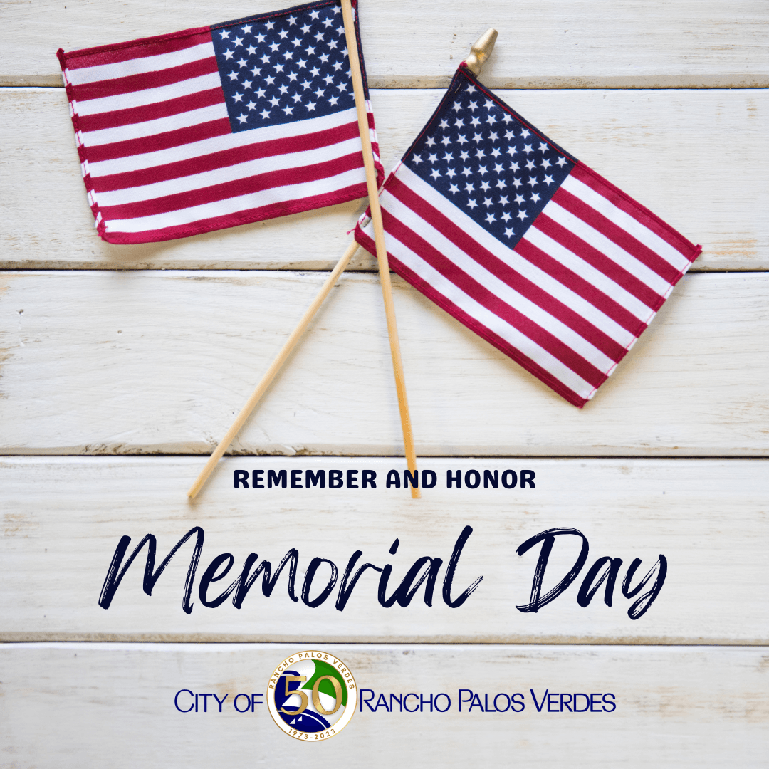 Memorial Day Reminders