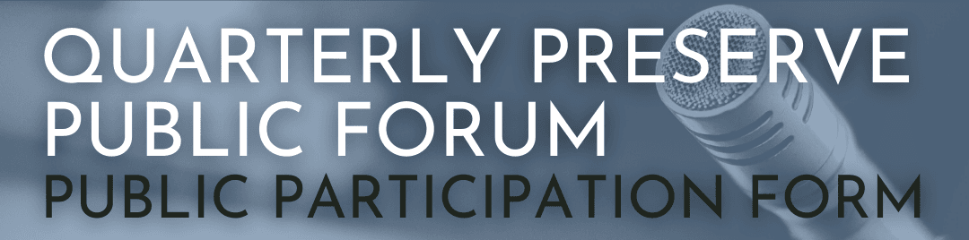Quarterly Preserve Public Forum Banner