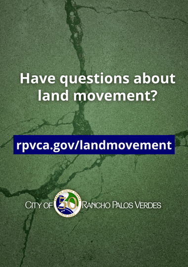 Have questions about land movement? rpvca.gov/landmovement