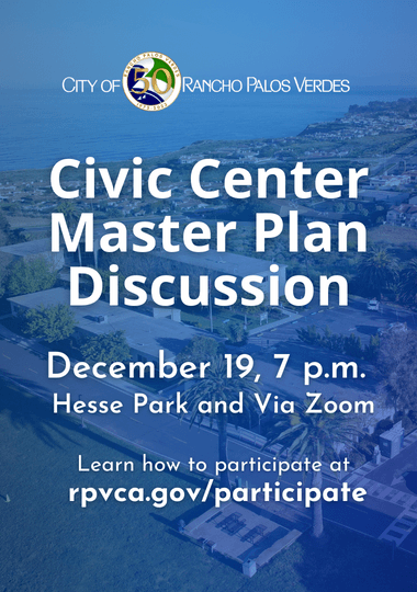 Civic Center Master Plan Discussion. December 19, 7 pm. Hesse Park and via Zoom. 