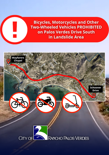 Bicycles, Motorcycles and Other Two-Wheeled Vehicles PROHIBITED on Palos Verdes Drive South  in La