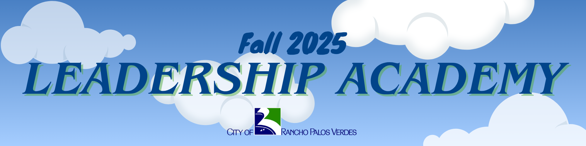 RPVLA Fall 2025 Leadership Academy