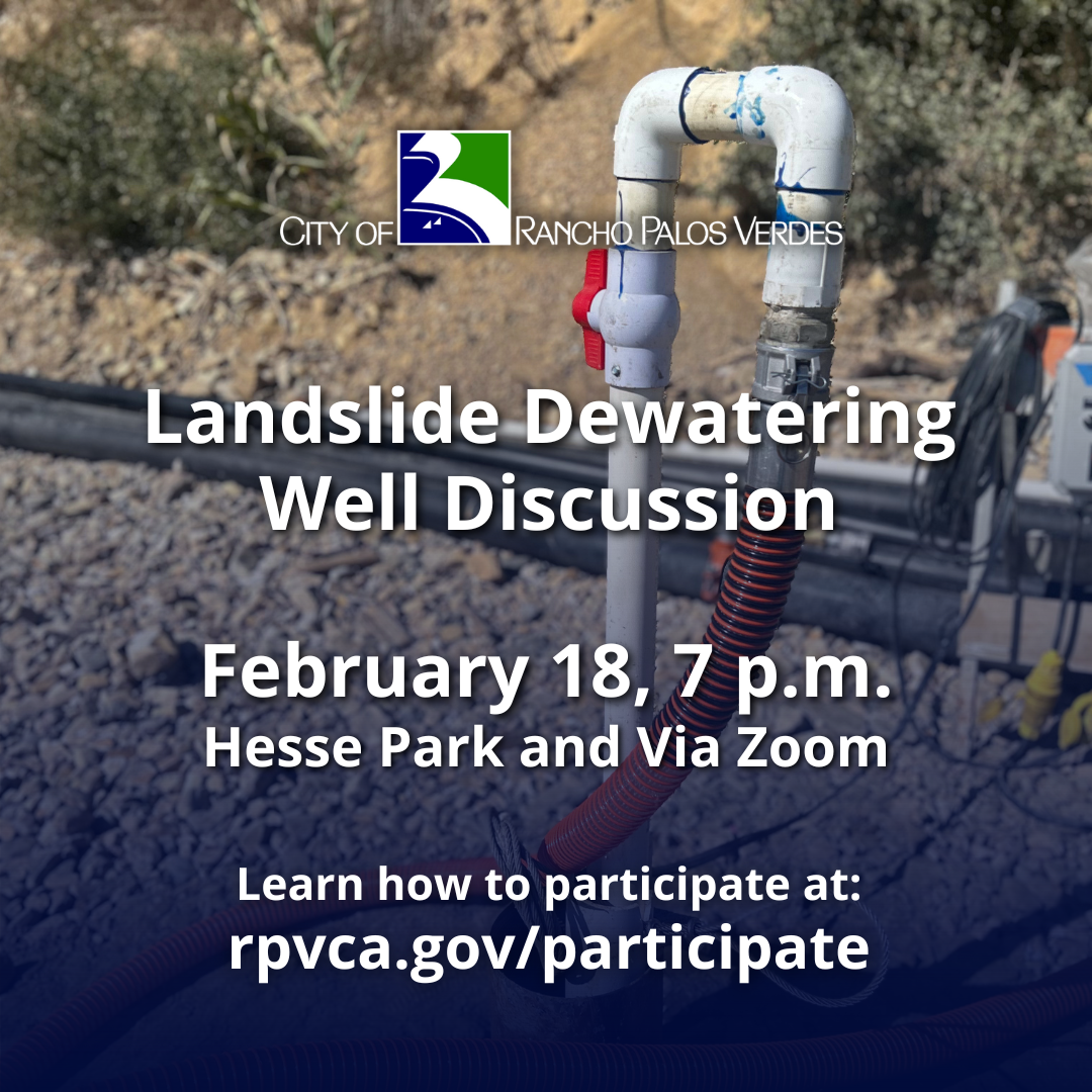 Landslide Dewatering Well Discussion. February 18, 7 p.m., Hesse Park and Via Zoom.
